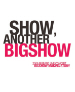 Show, another bigshow : 2009 Bigbang live concert bigshow making story