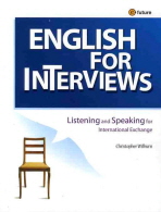 English for interviews: listening and speaking for international exchange