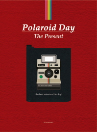 Polaroid day: the present/